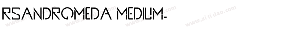 RSAndromeda Medium字体转换